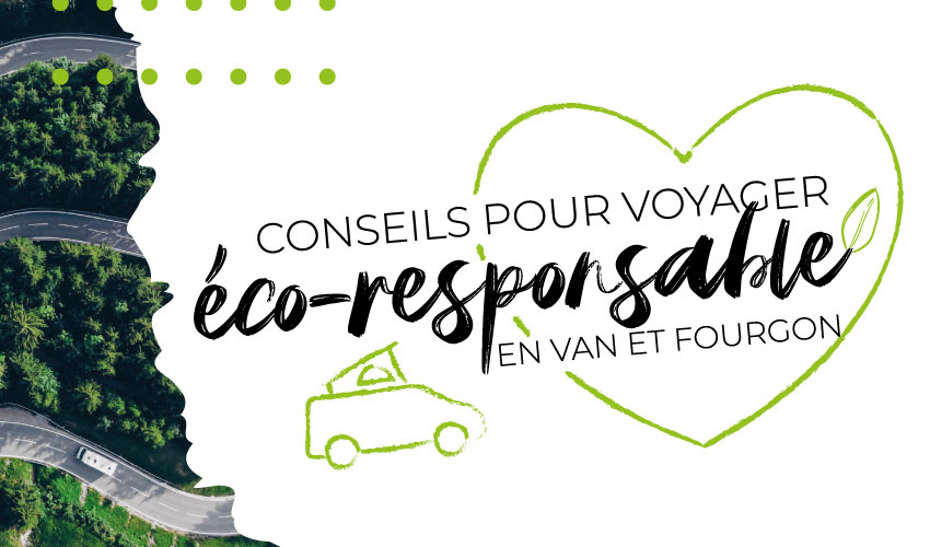 Voyager éco-responsable en van et fourgon